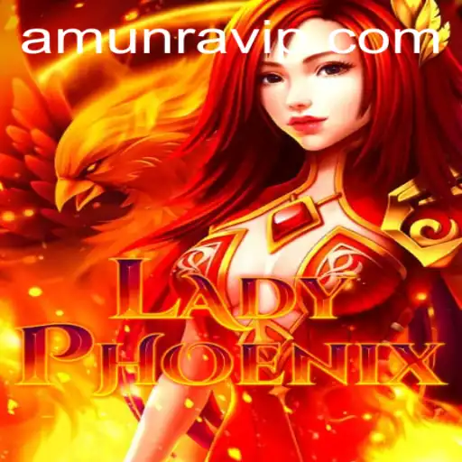 LadyPhoenix: An Epic Gaming Experience