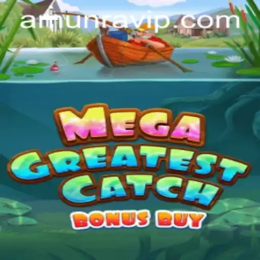 Experience the Thrill of MegaGreatestCatchBonusBuy with AmunRa